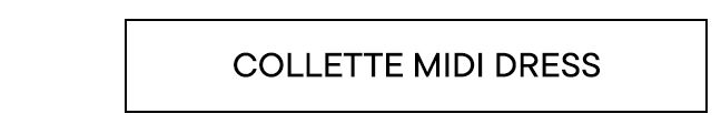 Collette Midi Dress