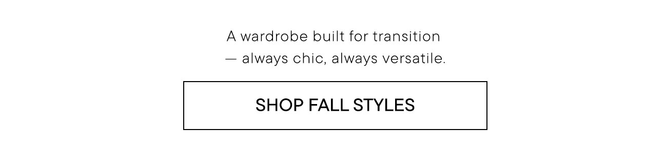 Shop Fall Styles
