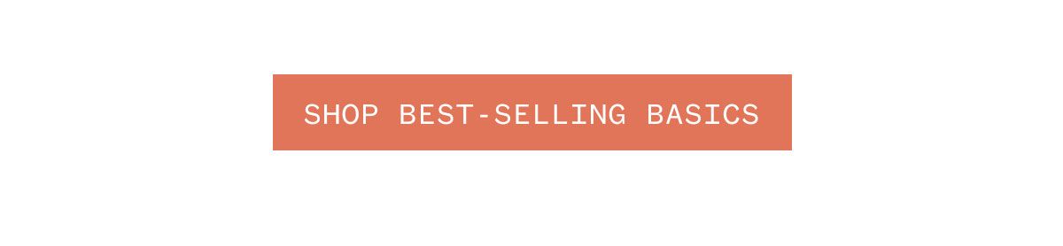 Shop Best-Selling Basics