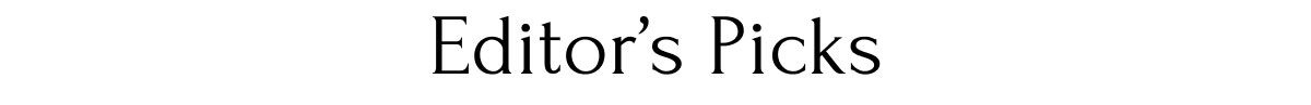 Editor's Picks