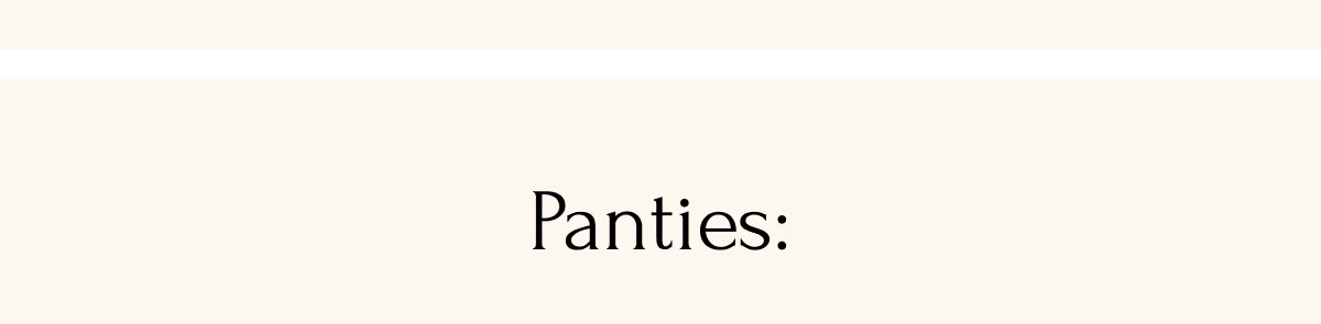 Panties: