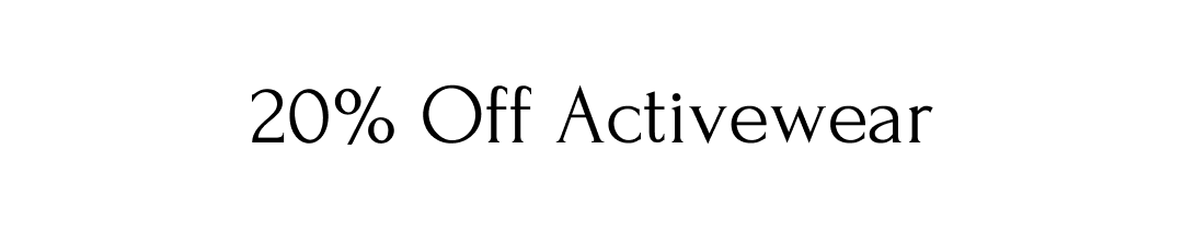 20% Off Activewear