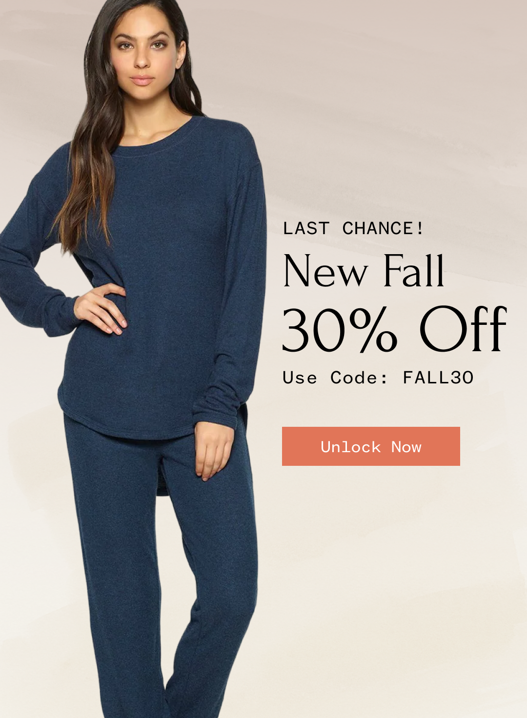 LAST CHANCE! New Fall 30% Off Use Code: FALL30 Unlock Now